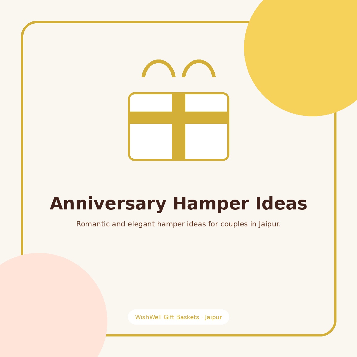 Anniversary gift hamper ideas for couples in Jaipur
