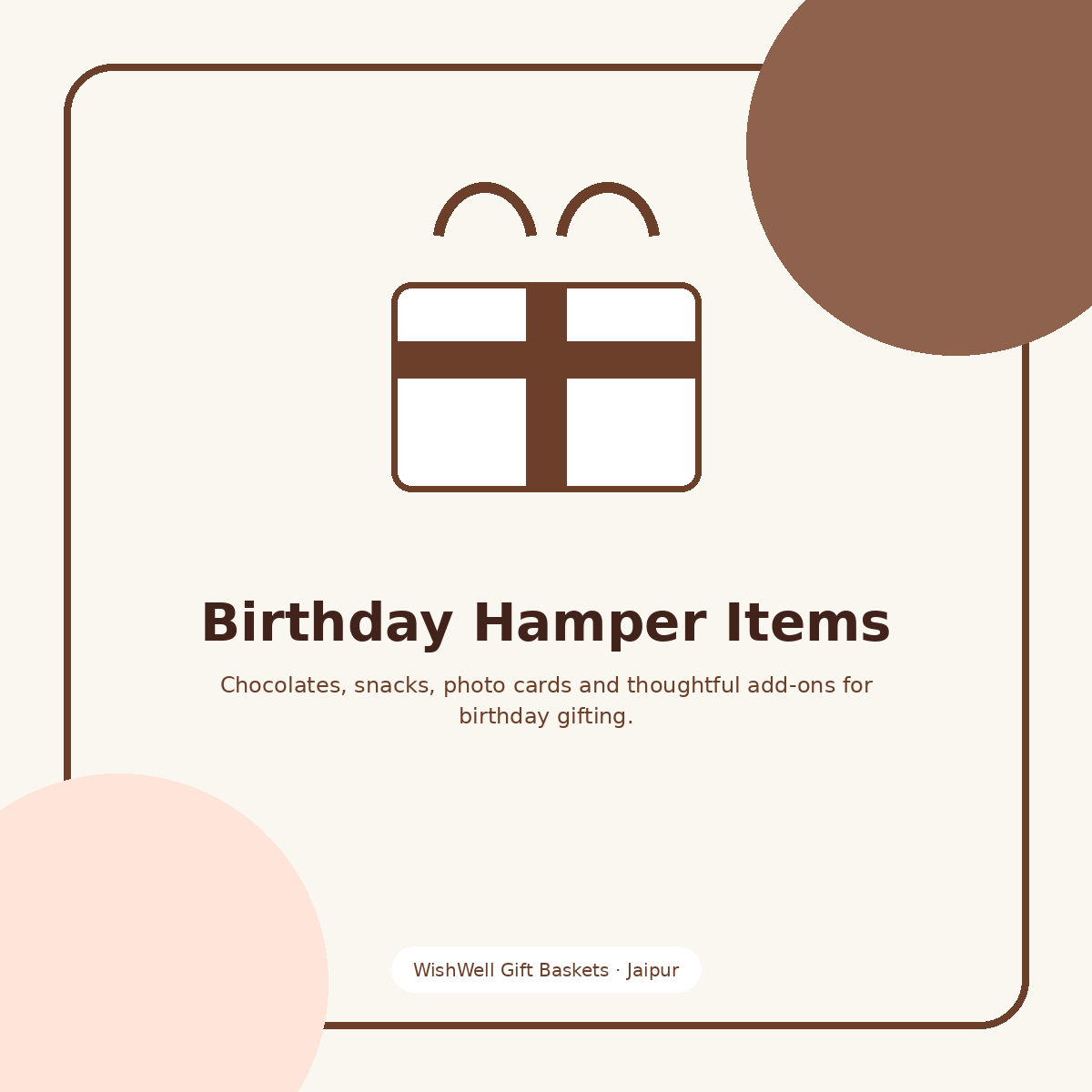 Birthday hamper items and gift basket ideas