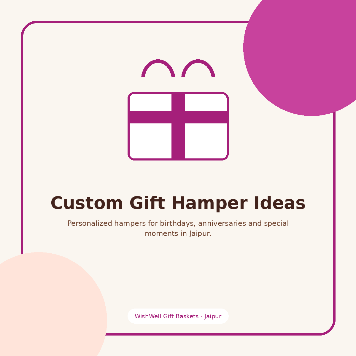 Custom gift hamper ideas in Jaipur by WishWell